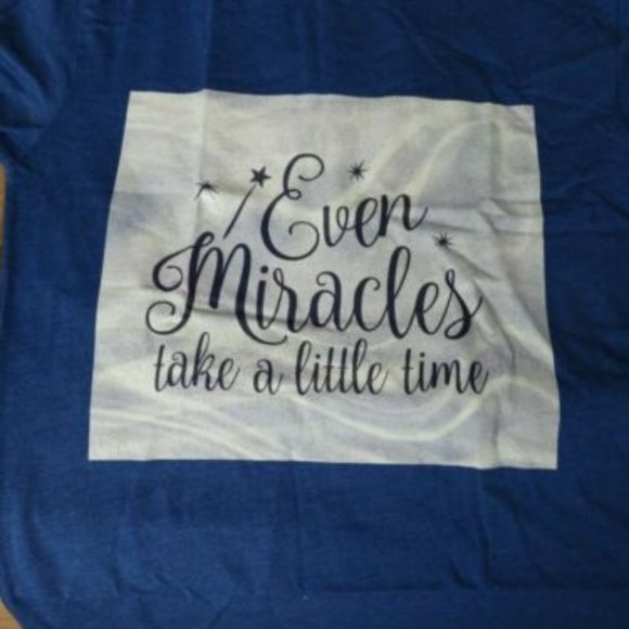 Inspirational Tee | Even Miracles Take Time | Hope for Infertility - Picture 1 of 1